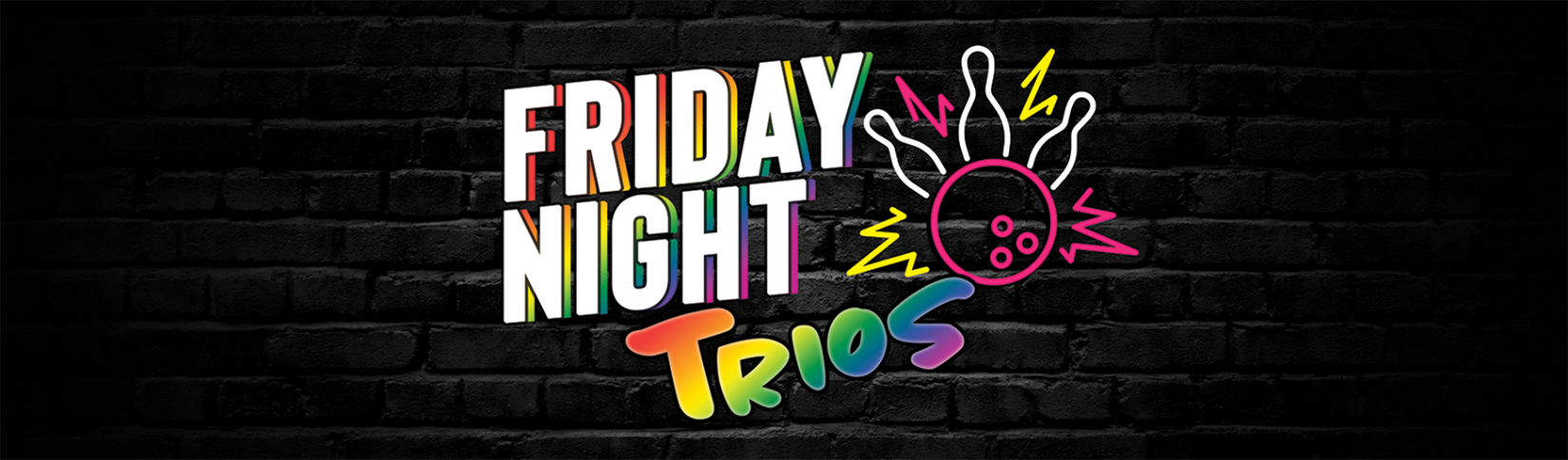 FRIDAY NIGHT TRIOS